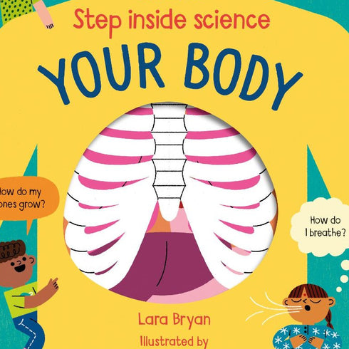 Step Inside Science - Your Body