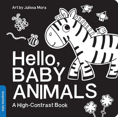Book cover of 'Hello, Baby Animals' with a zebra illustration on a black background.