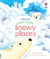 Picture Books - Peep Inside: Snowy Places